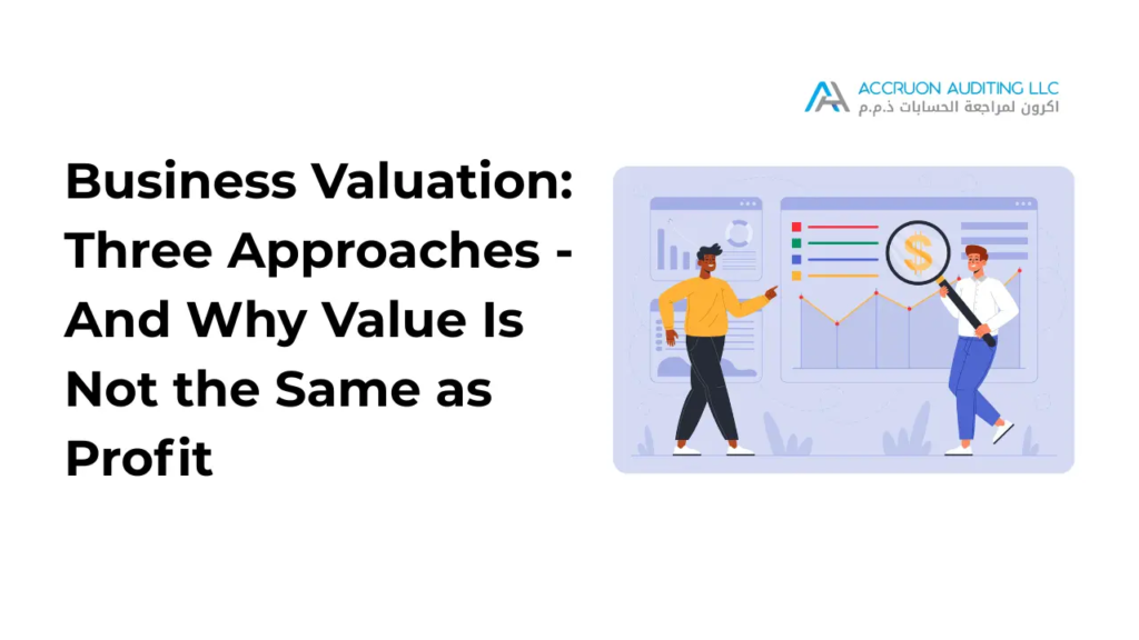 business-valuation- three-approaches-and-why-value-is-not-the-same-as-profit